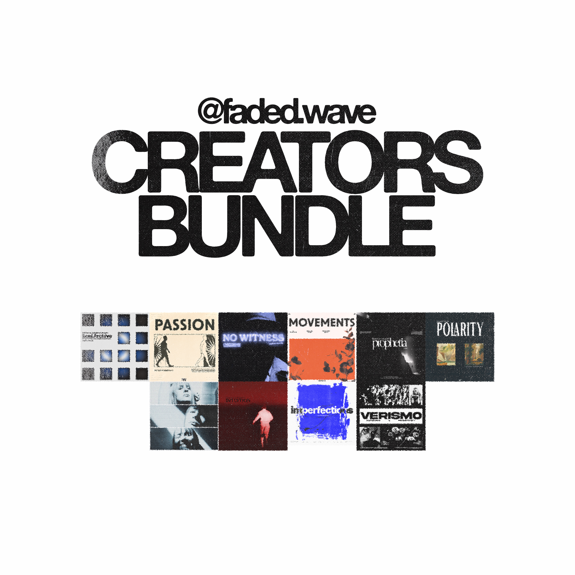 Creator Bundle @faded.wave